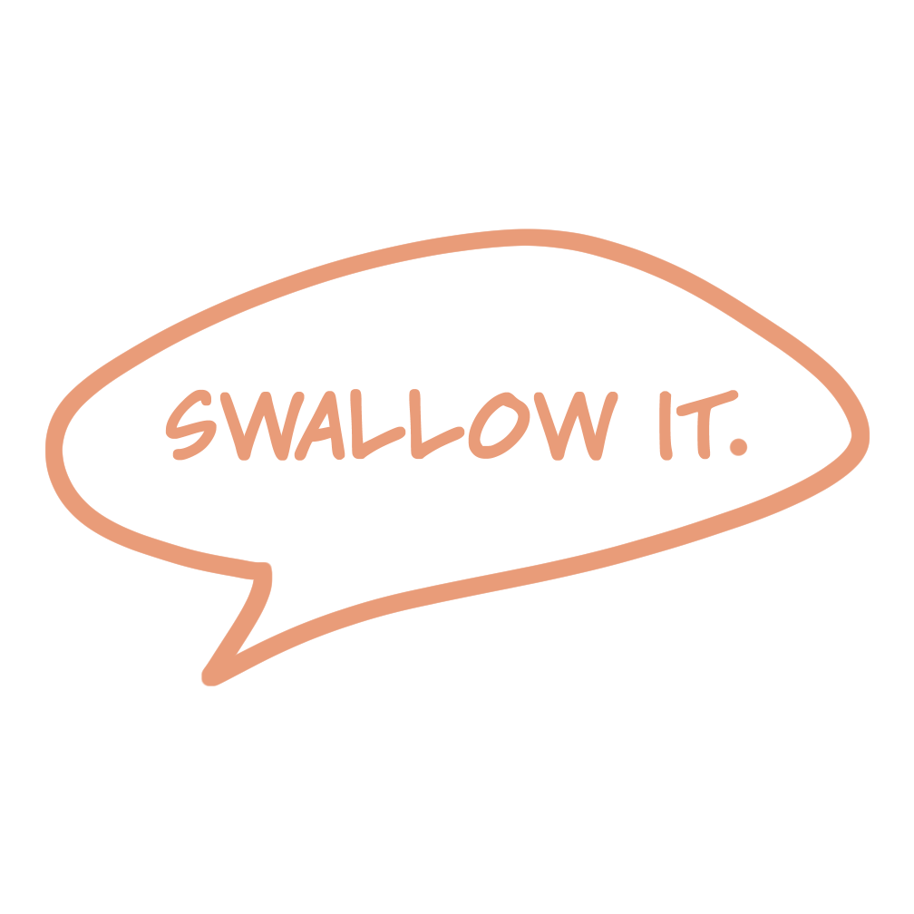 Swallow It Pin