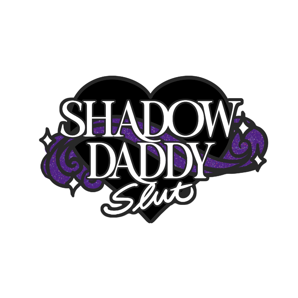 Shadow Daddy Slut Pin